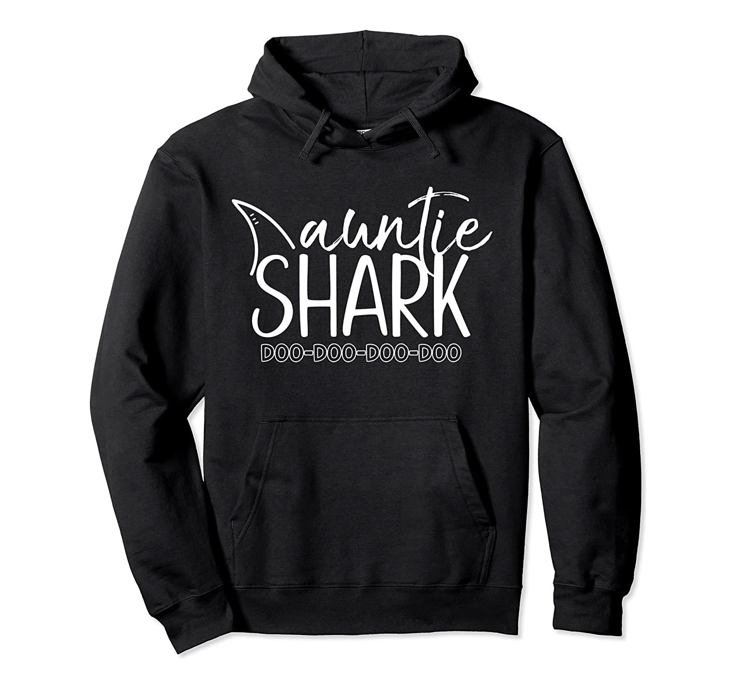 Auntie Shark Doo Doo T Shirt Christmas Gifts Aunt Birthday Pullover Hoodie, T-Shirt, Sweatshirt