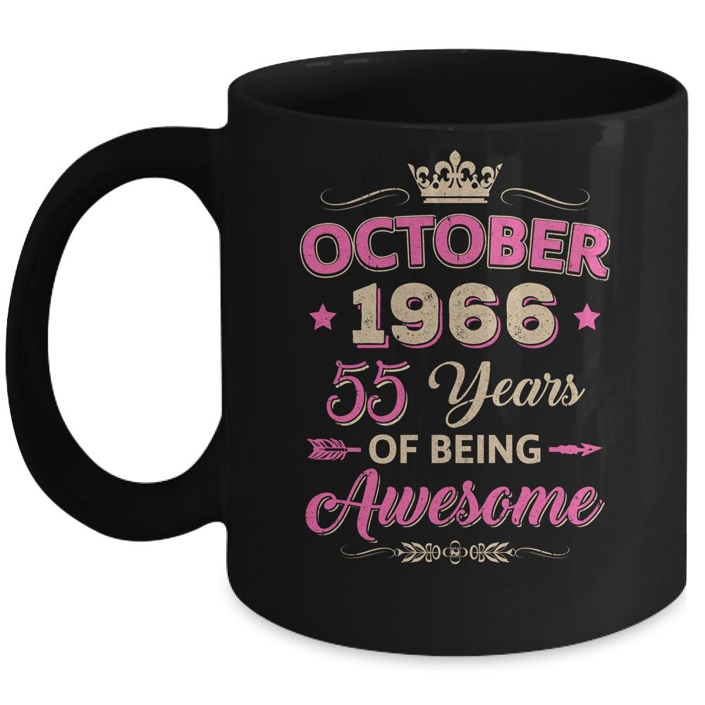 Vintage October 1966 55th Birthday Gift Being Awesome Mug