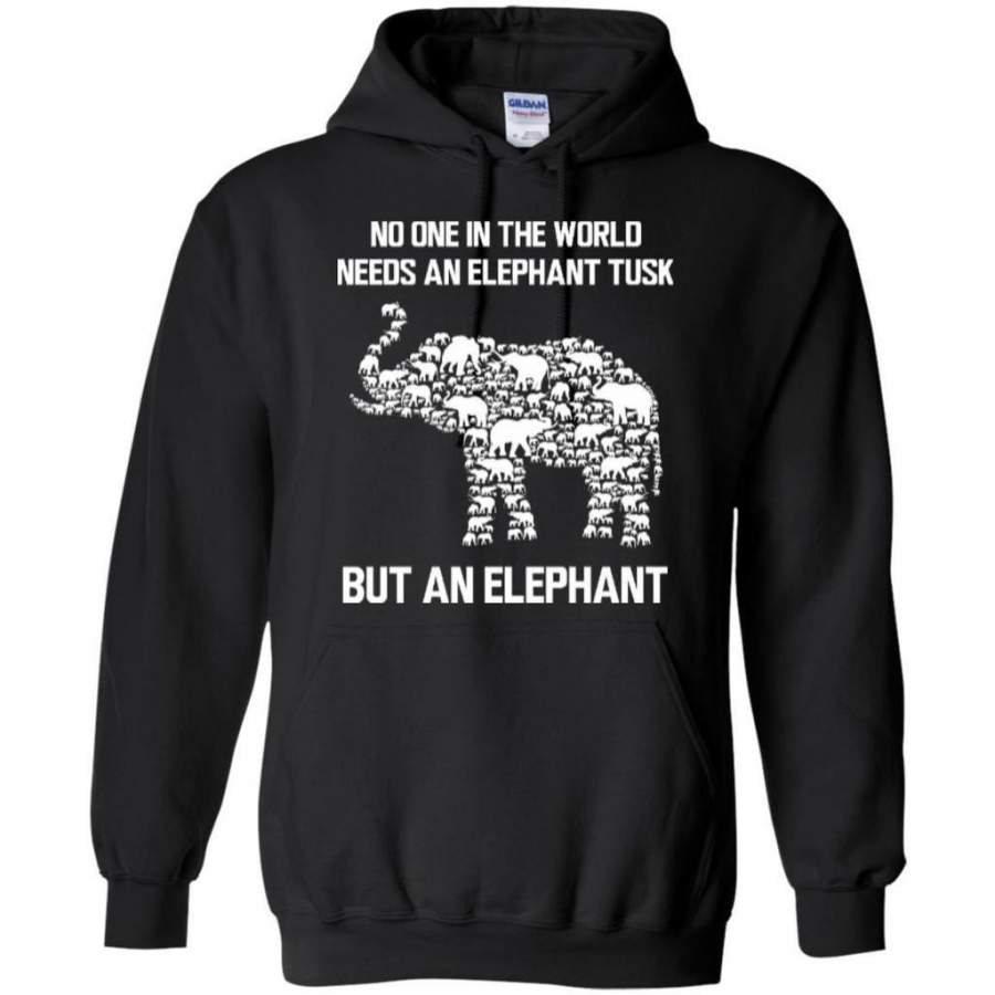 No One In The World Needs An Elephant Tusk But An Elephant Sweat Shirt 8