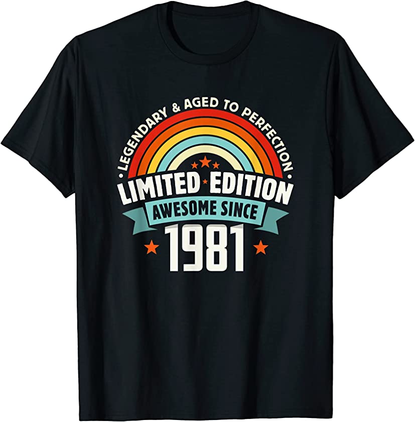 40th Birthday Gift Awesome Since 1981 Legendary Vintage T-Shirt