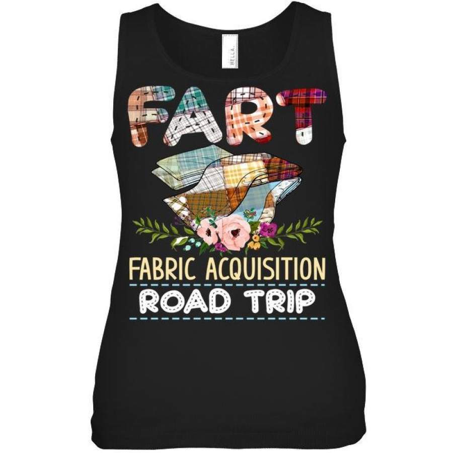 Quilting Fart Road Trip Cute Shirt Ladies Flowy Tank