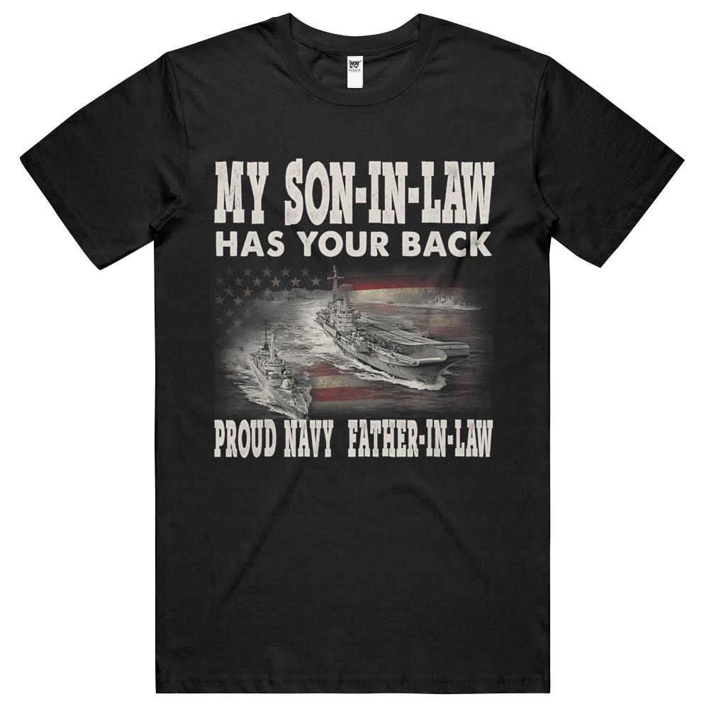 Mens Proud Navy Father-In-Law My Son-In-Law Has Your Back T Shirts