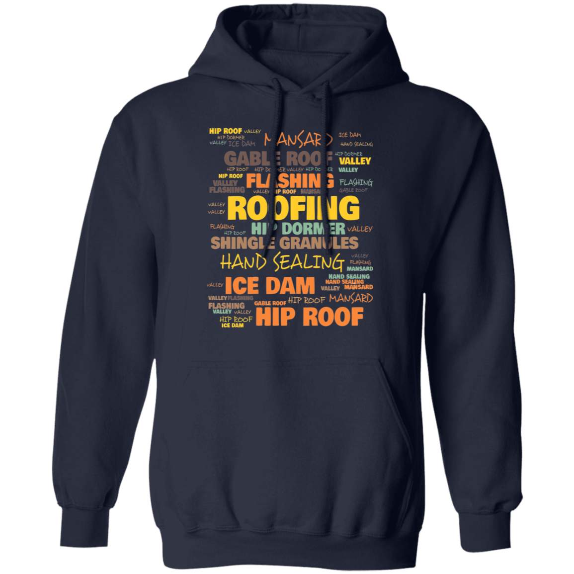 Roofing Hoodie Commonly Used Words Taxas Trend Shop