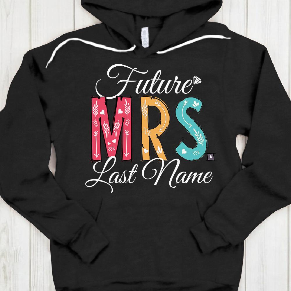 Future Mrs Last Name Relaxed Boyfriend Shirt Gift For Girlfriend Customized Last Name Boyfriend Shirt Future Wife Shirt