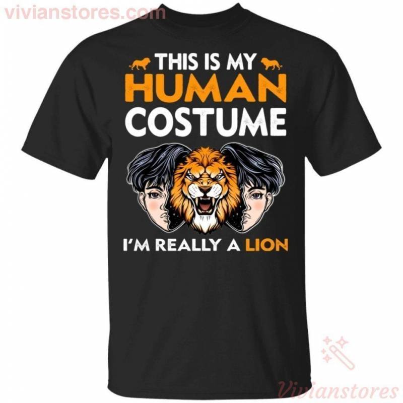 This Is My Human Costume I’m Really A Lion T-shirt Halloween Costume TT09