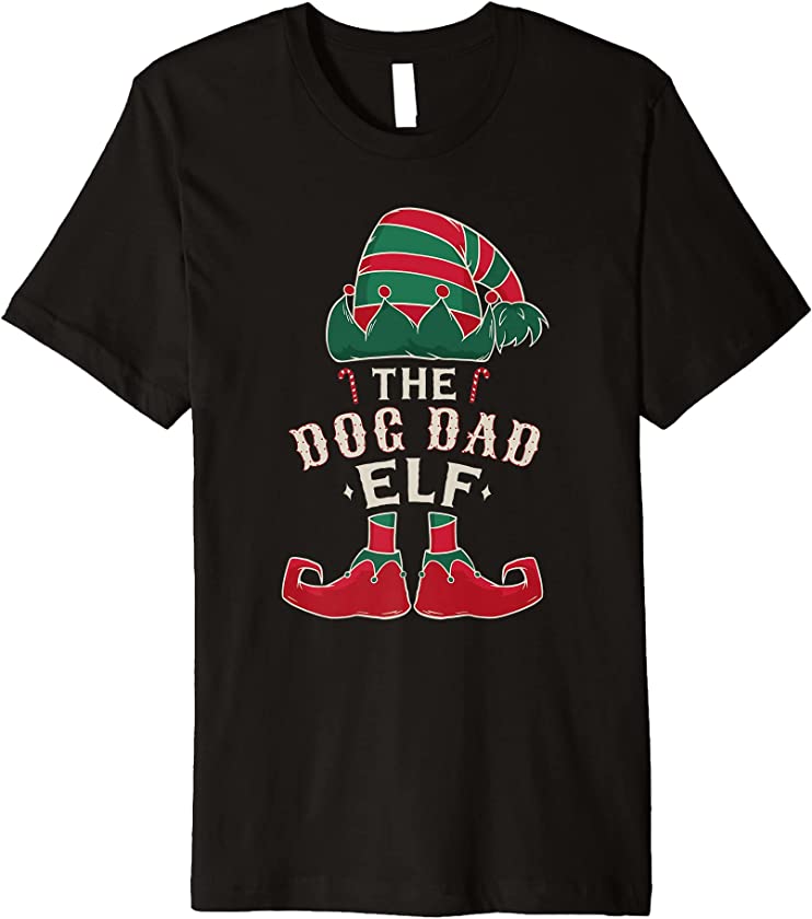 The Dog Dad Elf Cute Ugly Christmas Sweater Family Premium T-Shirt