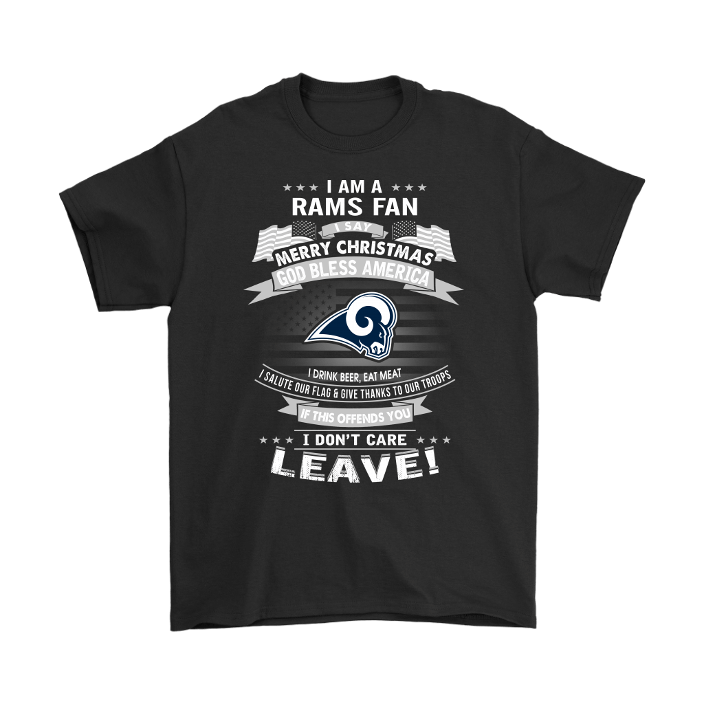 Get Here A Los Angeles Rams Fan Merry Christmas God Bless America Shirts