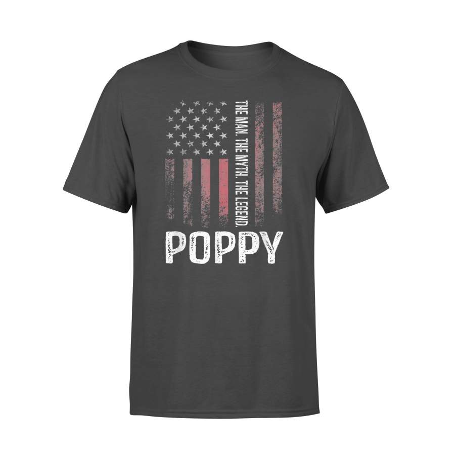 Poppy The Man The Myth The Legend T-Shirt – Gift for Grandpa – Standard T-shirt