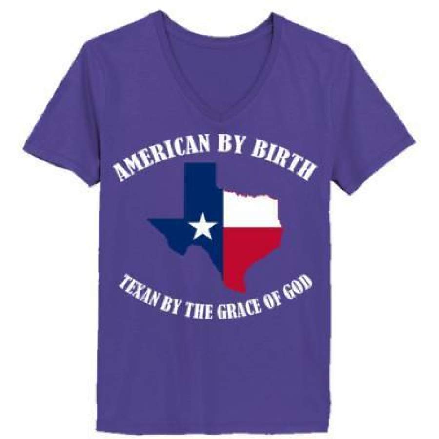 AGR American By Birth Texan By The Grace Of God – Ladies’ V-Neck T-Shirt