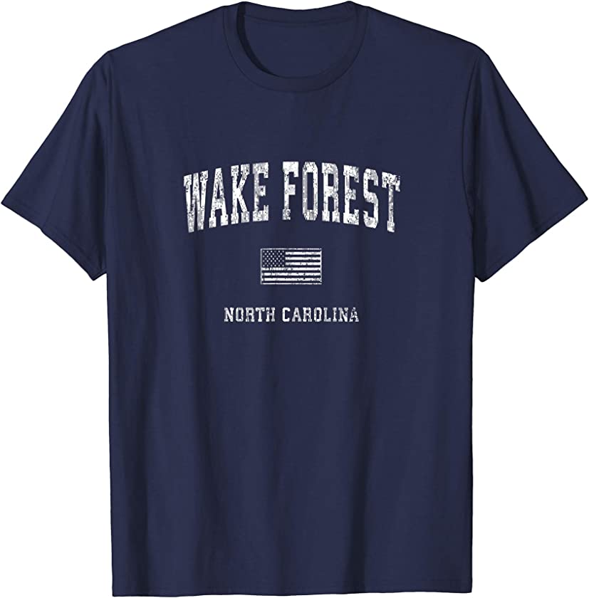 Wake Forest North Carolina NC T-Shirt Vintage American Flag