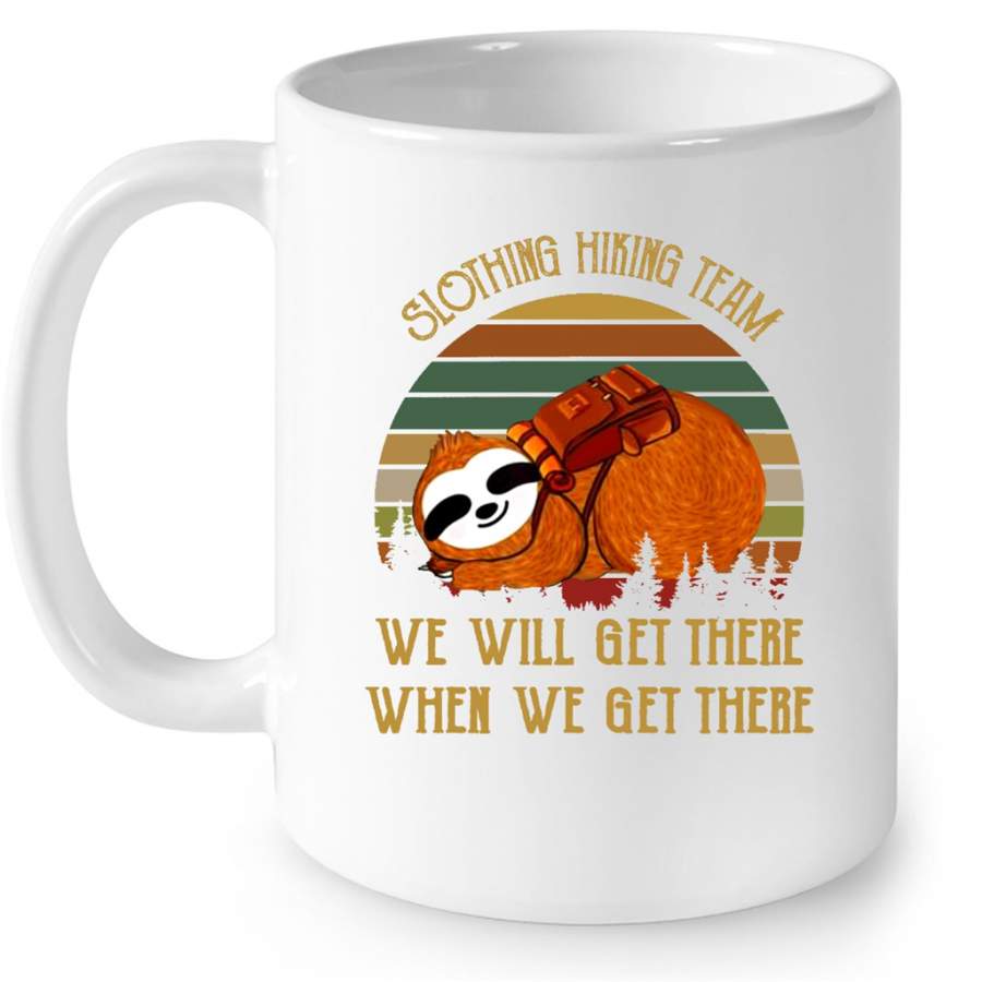 Slothing Hiking Team We Will Get There When We Get There, Classic Vintage – Full-Wrap Coffee White Mug