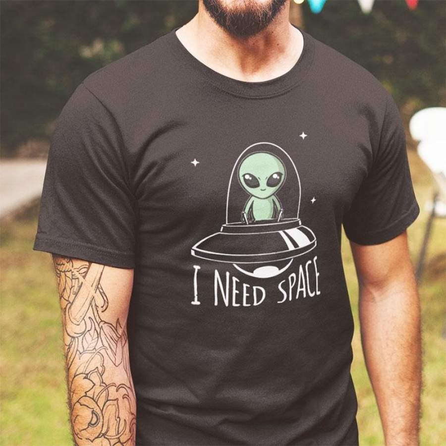 Alien Spaceship Print T Shirt I Need Some Space Funny Shirts Men Short Sleeve Black Cotton Tops Male Eu Size