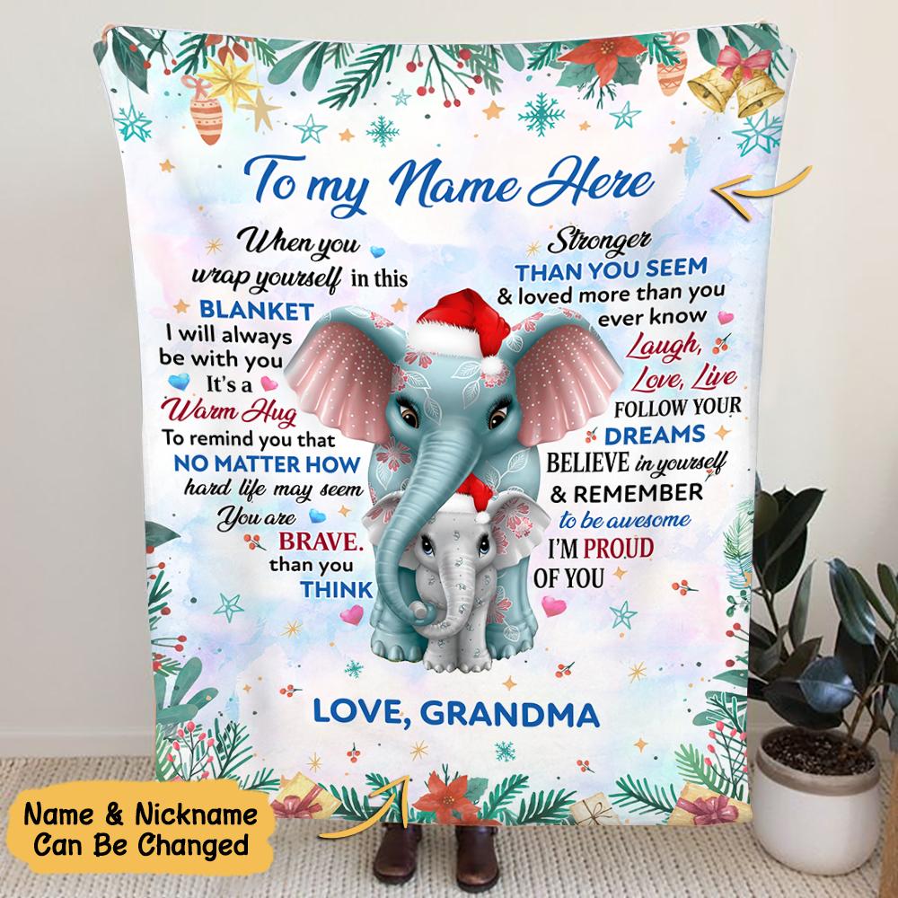 To My Granddaughter Elephant Blanket, To My Granddaughter When You Wrap Yourself In This Blanket, Custom Grandma And Granddaughter Christmas Blanket