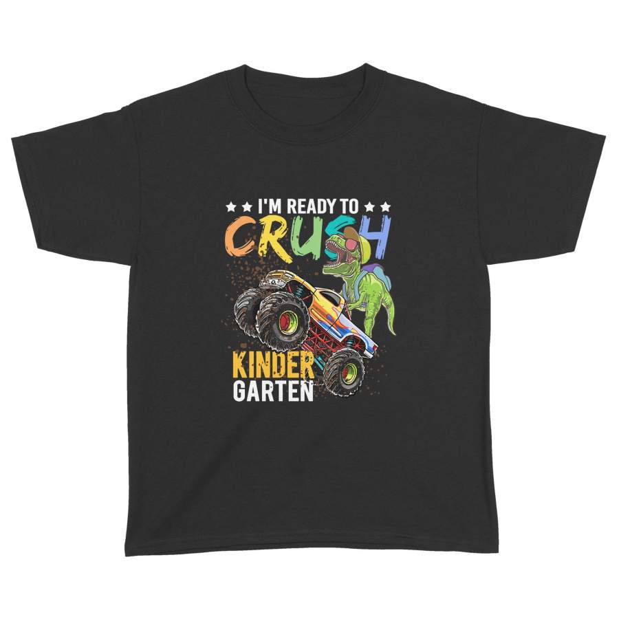 I’m Ready To Crush Kindergartern T-rex Dinosaur Youth Shirt – Back To School Shirt – Standard Youth T-shirt