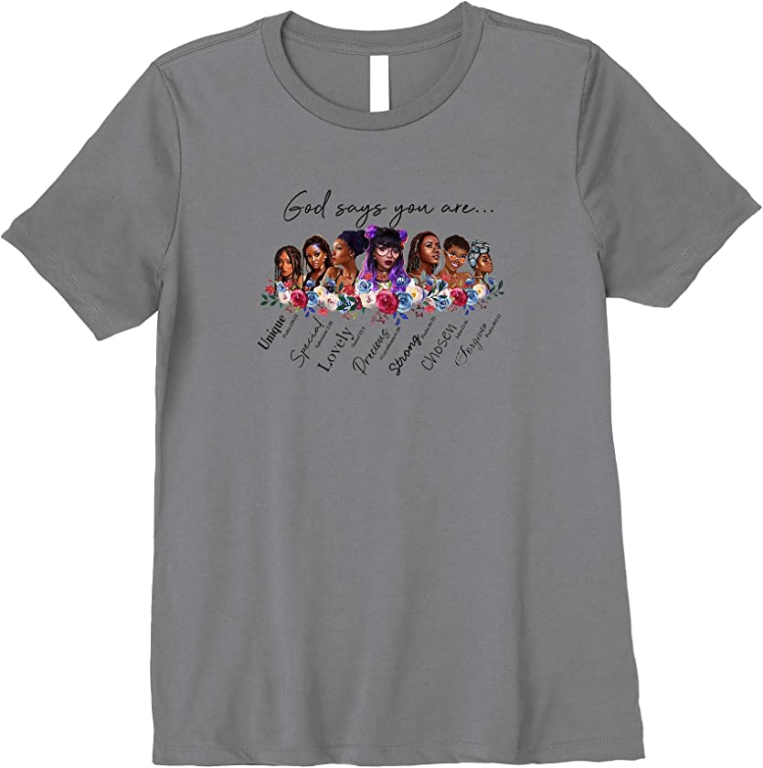 Womens God Says You Are Melanin Queen African American Natural Afro Premium T-Shirt