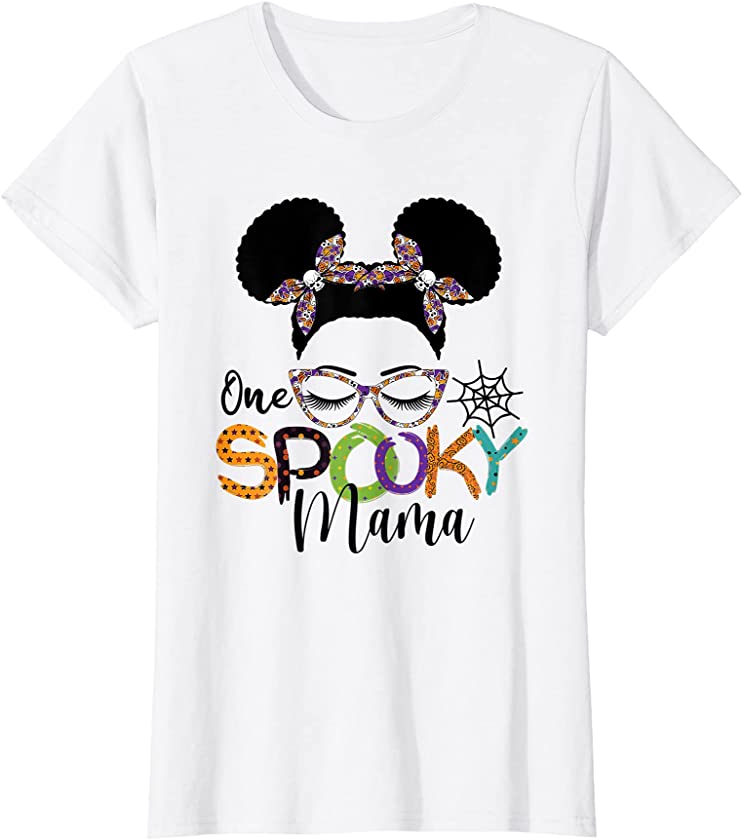 Womens One spooky mama Halloween messy bun hair skull black girls T-Shirt