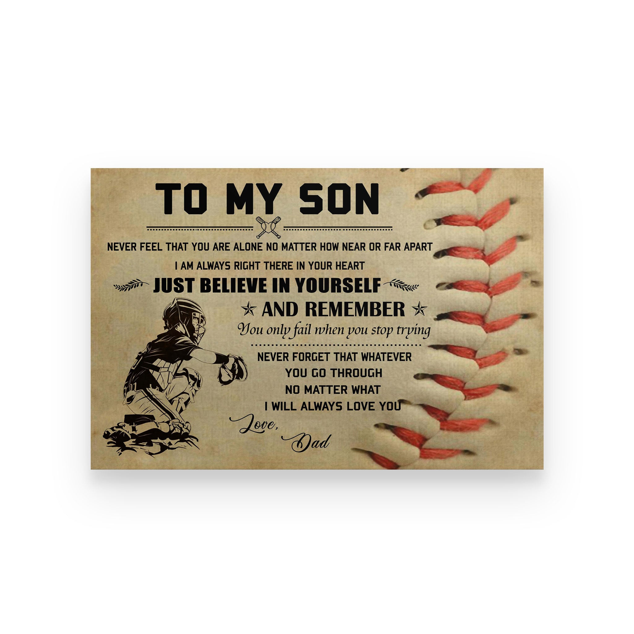 baseball poster dad to son just believe in yourself