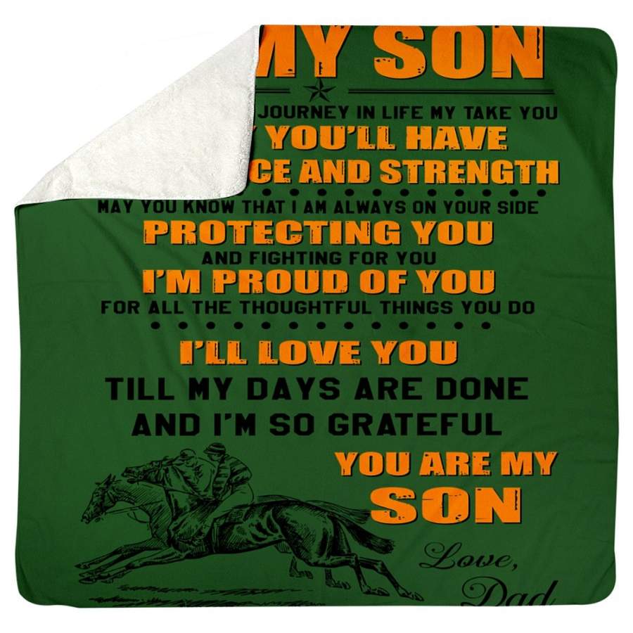 To My Son- I’ll Love You Till My Day Are Done Sherpa Blanket