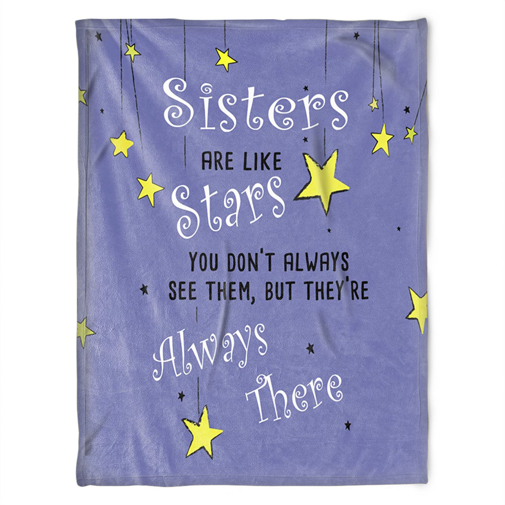 To My Sister Blanket, Sister Are Like Stars. Gift For Sister Family Home Decor Bedding Couch Sofa Soft And Comfy Cozy