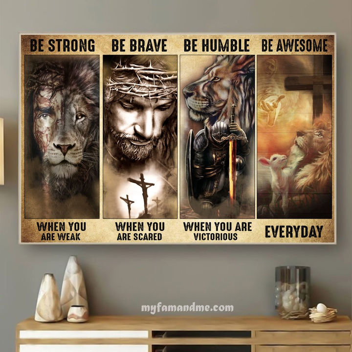 Be Strong Everyday Horizontal Poster