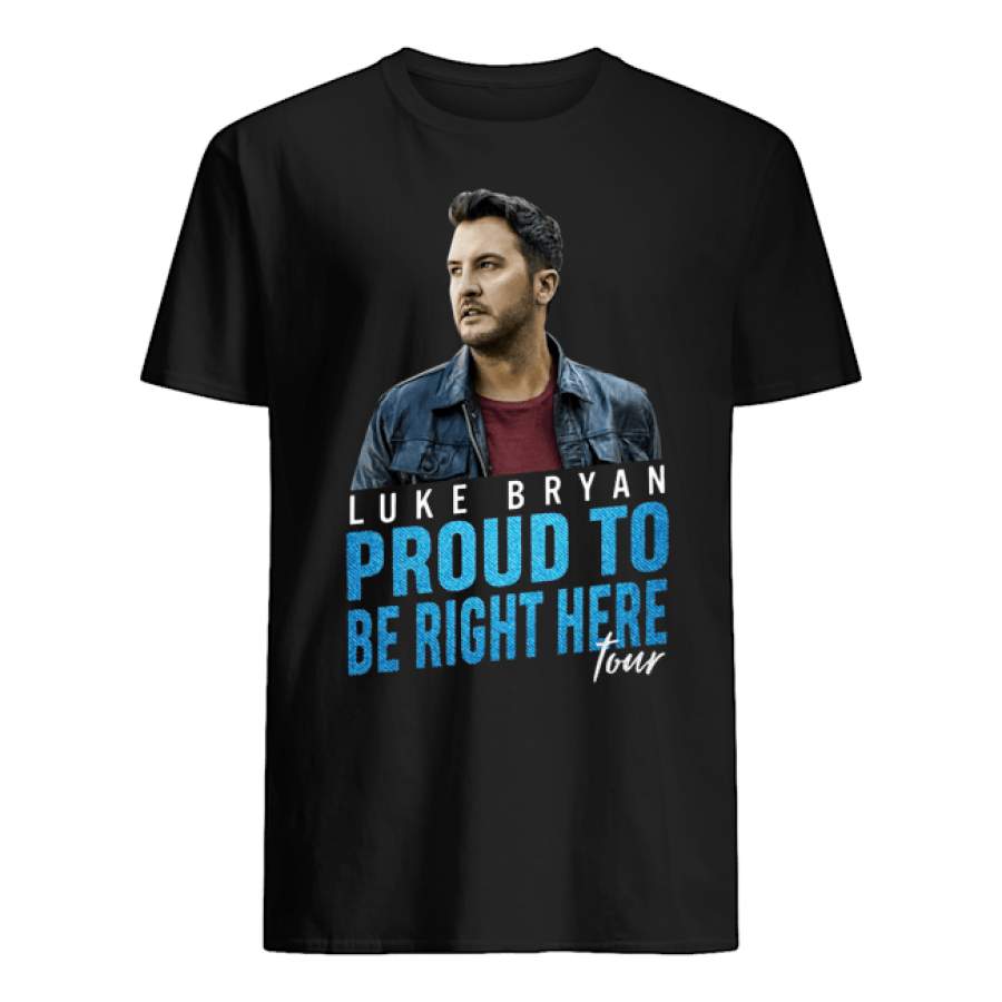 Luke Bryan Proud to Be Right Here Tour Shirt – Klasern Store