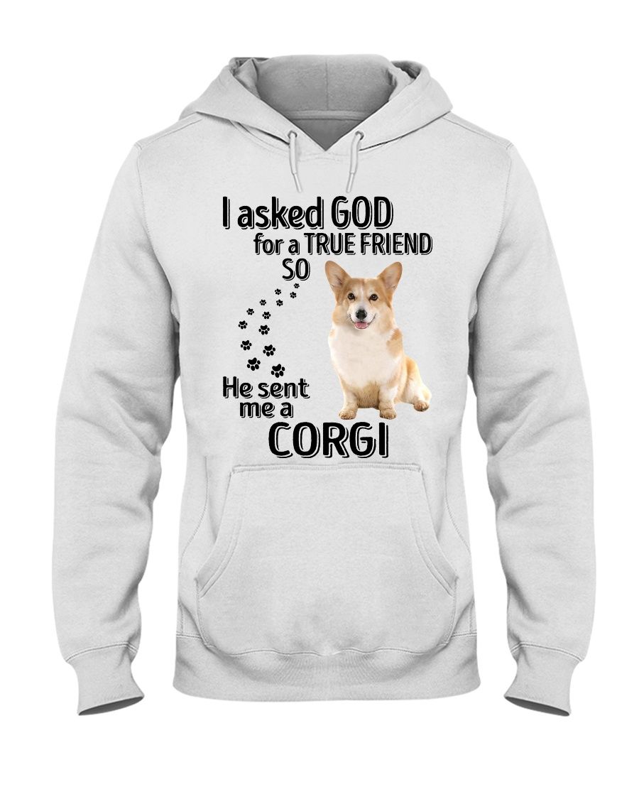 I Asked God – Corgi Hooded Sweatshirt