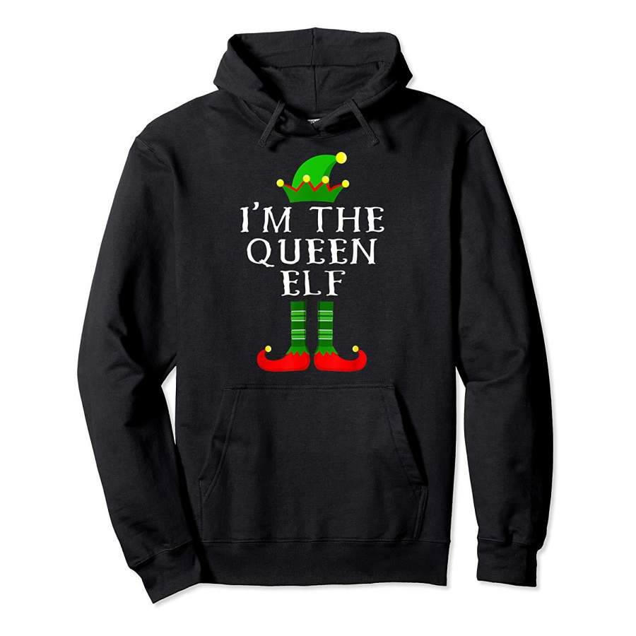 Im The Queen Elf T Shirt Matching Family Christmas Tee Tee Hoodie