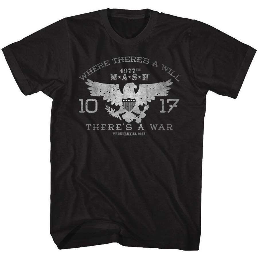 M*A*S*H Where There’s A Will There’s A War Mens Tall T Shirt Black