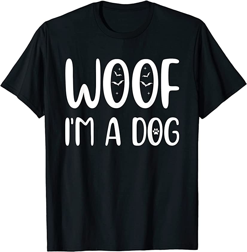 Woof I’m A Dog Funny Halloween Dog Spooky Puppy Lover T-Shirt