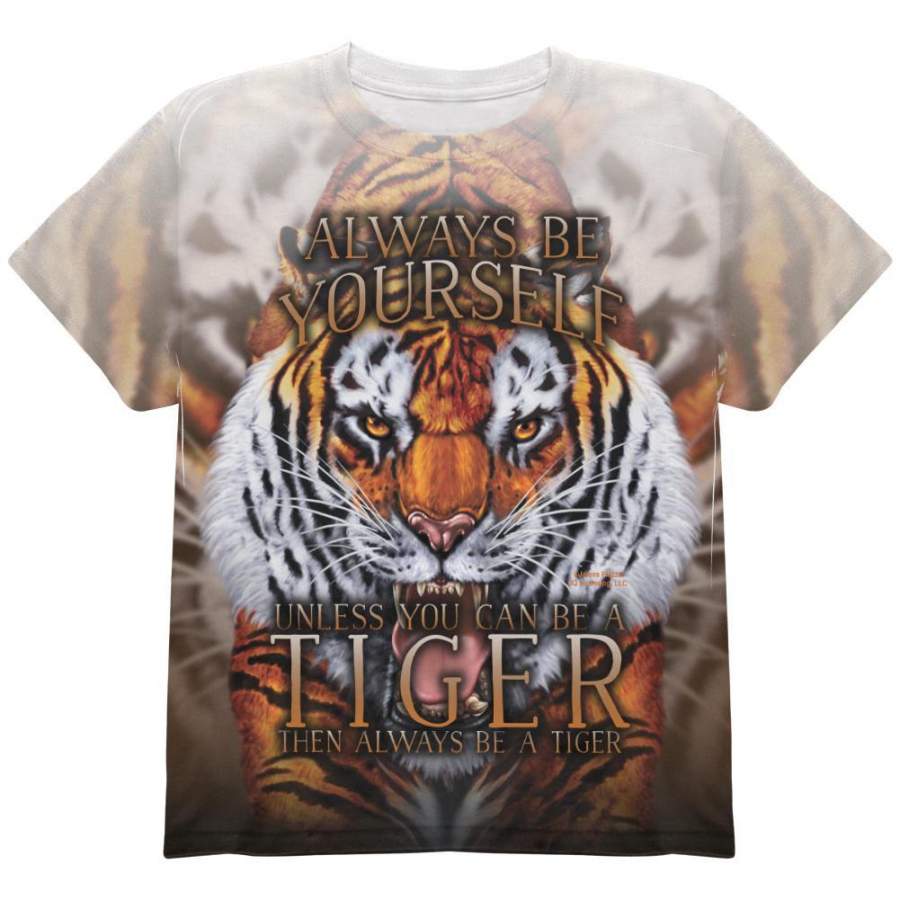 Always Be Yourself Unless Wild Tiger All Over Youth T Shirt