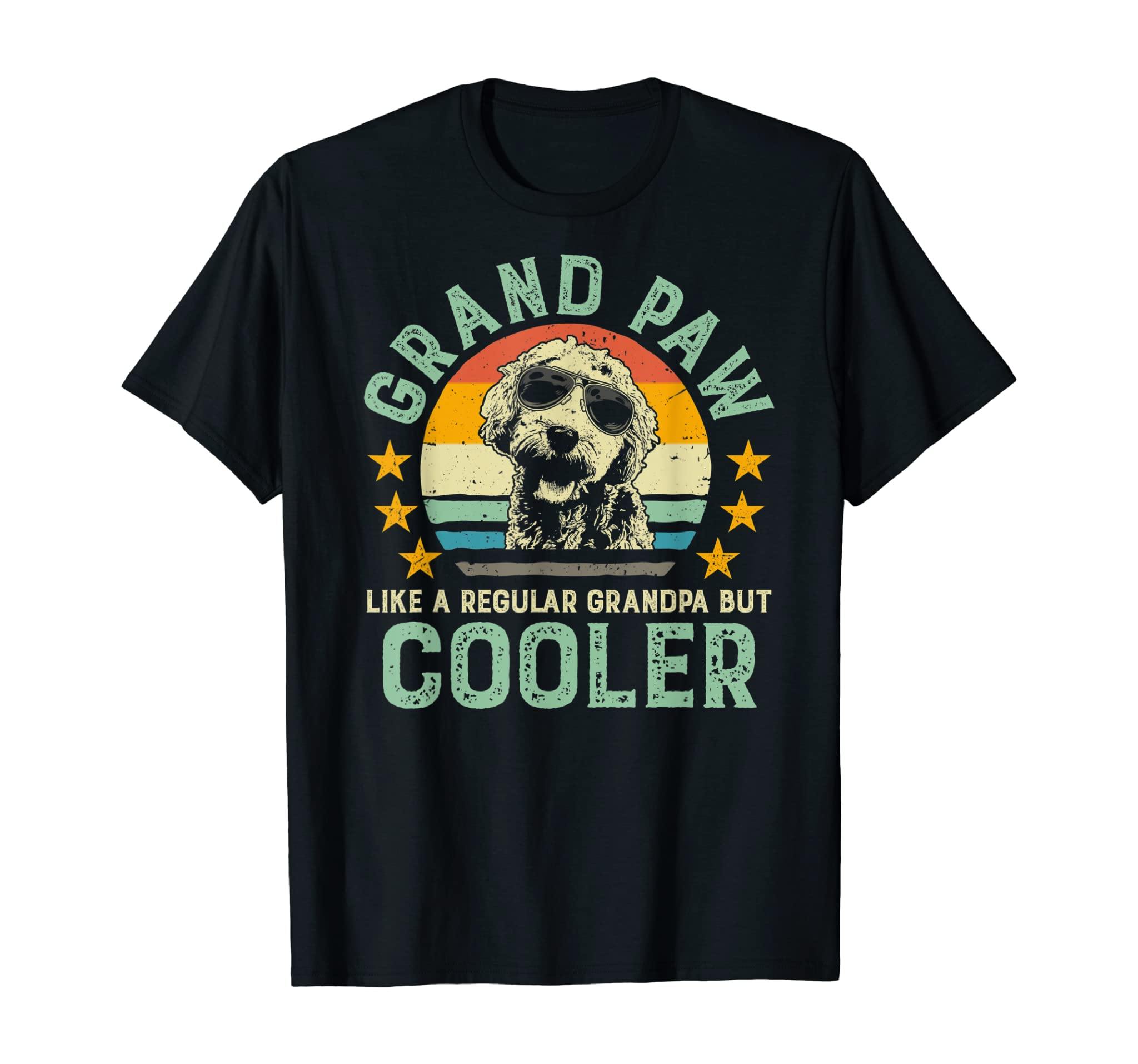 Grand Paw Like Regular Grandpa But Cooler Doodle Lover Shirt