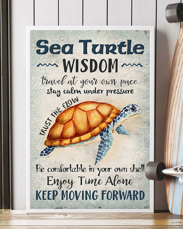 Turtle animals trust the flow sea wisdom enjoy time alone keep moving forward Home Living Room Wall Decor Vertical Poster Canvas G95