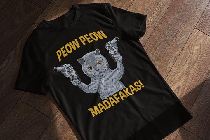 Cat Peow Peow Madafakas Funny Cat Standard Men T-shirt