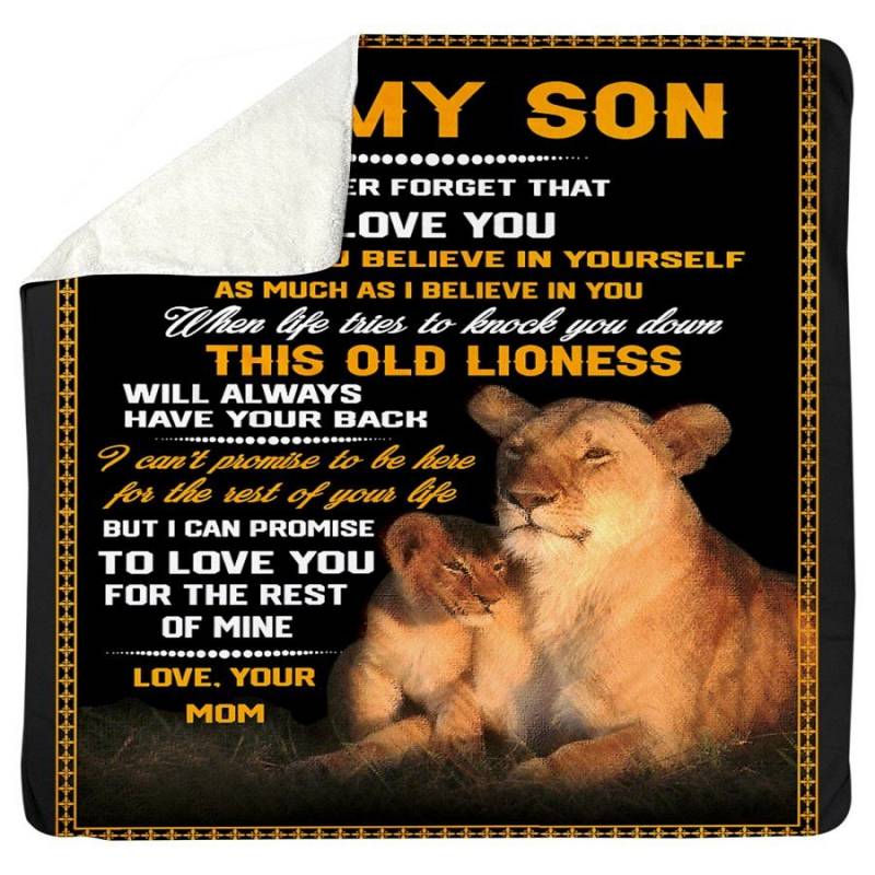 This Old Lionness Will Always Have Your Back Mom Gift For Son Sherpa Blanket