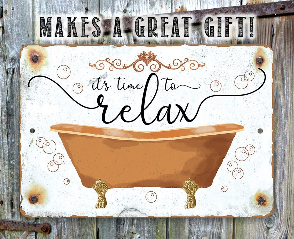 It’s Time to Relax  – 8″ x 12″ or 12″ x 18″ Aluminum Tin Awesome Metal Poster