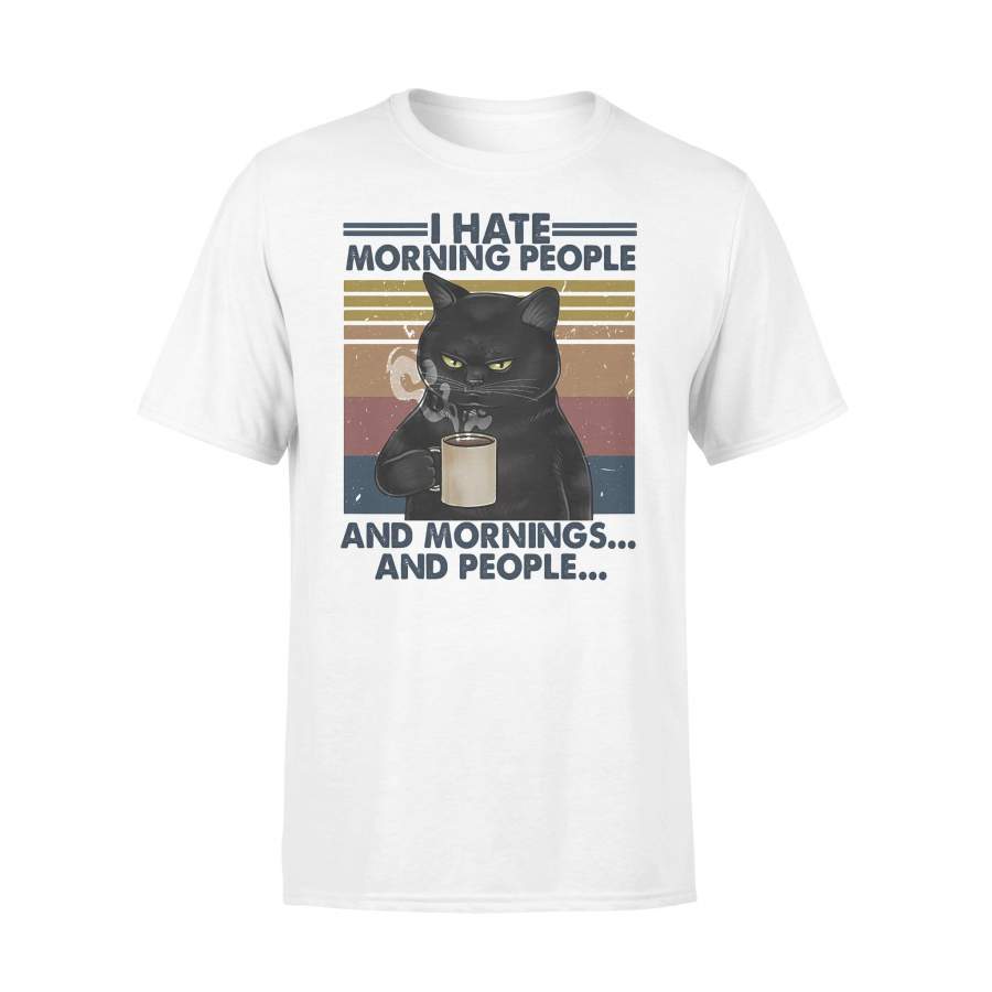 Cat Drinking Coffee I Hate Morning People And Mornings And People Vintage Retro T-shirt