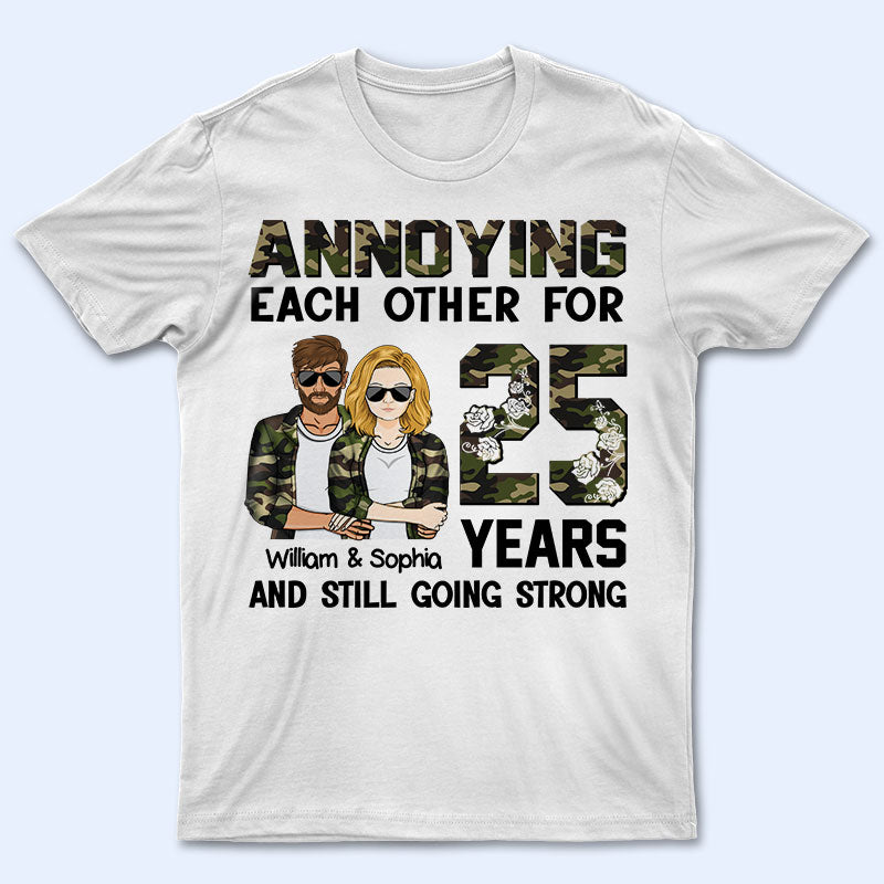 Annoying Each Other Still Going Strong – Couple Gift – Personalized Custom T Shirt