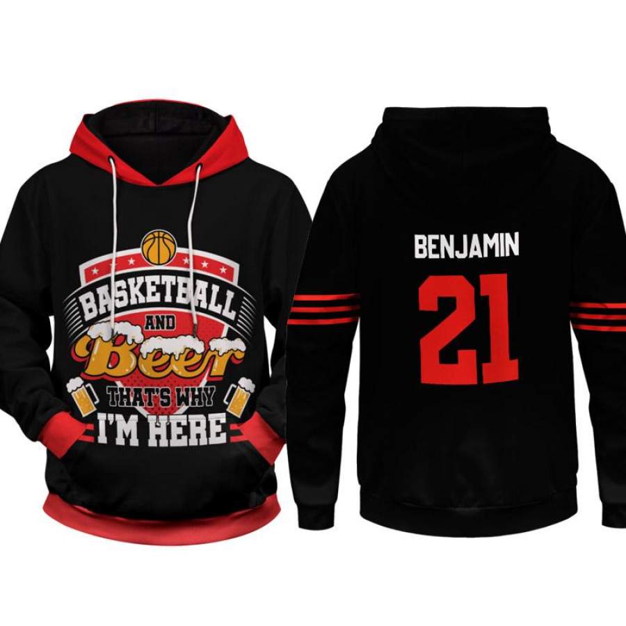 .Basketball and Beer that’s why I’m here Custom name & number Hoodie 3D All Over Print #V