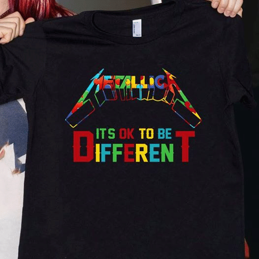 Autism Awareness Metallica It’S Ok To Be Different T Shirt Hoodie Sweater  Size S-5Xl