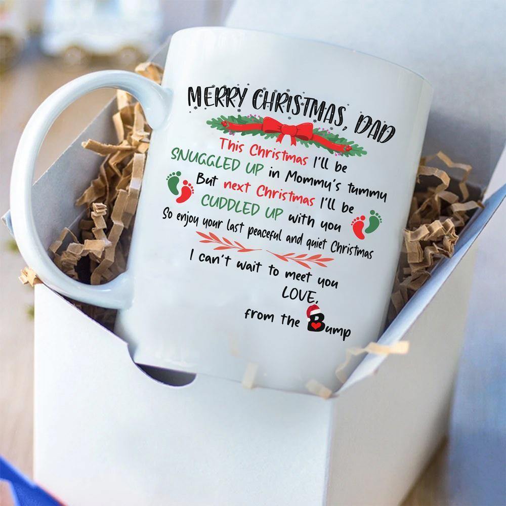 This Christmas I’Ll Be Snuggled Up – Gift For Dad To Be, Father’S Day, Home Decor, Gift For Family – White Mug, Coffee Mug