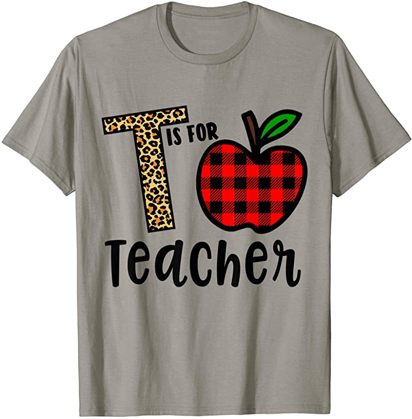 T is for Teacher Leopard Buffalo Plaid Apple T-Shirt