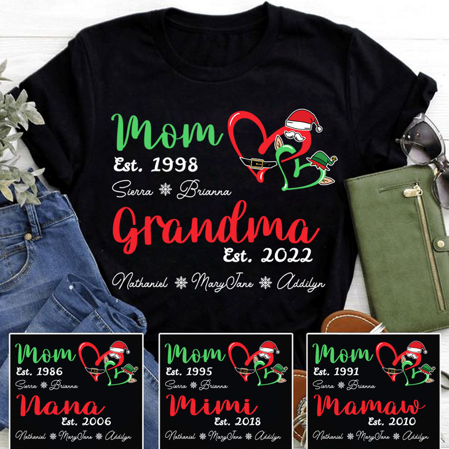 Custom Christmas Mom Grandma Est Year Shirt, Custom Mom Grandma Nana Mimi Shirt For Christmas 2022 With Kidnames, 2022 Xmas Grandma Shirt