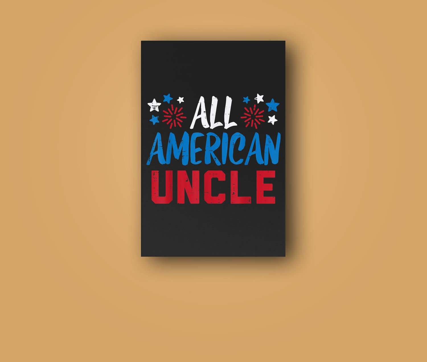 Mens All American Uncle 4Th Of July Matching Family Patriotic Wall Art Canvas