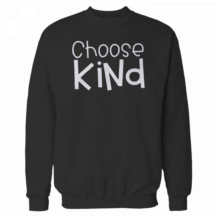 Choose Kind Sweatshirt