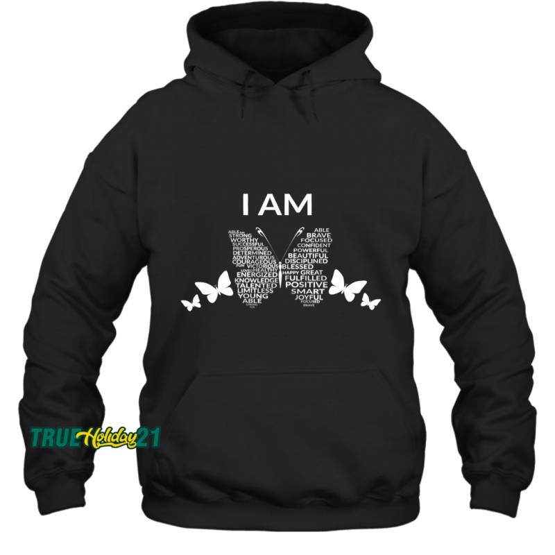 Womens I Am Strong, Beautiful , Positive Affirmations Hoodie