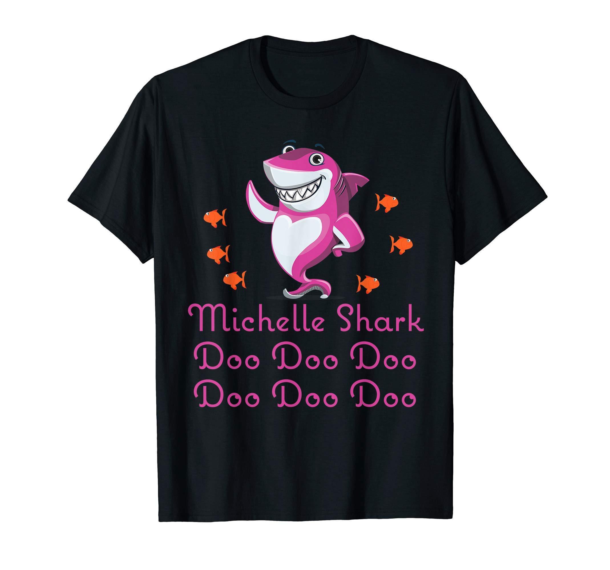 Custom Name Michelle Shark Doo Doo Doo Shark Funny T-Shirt