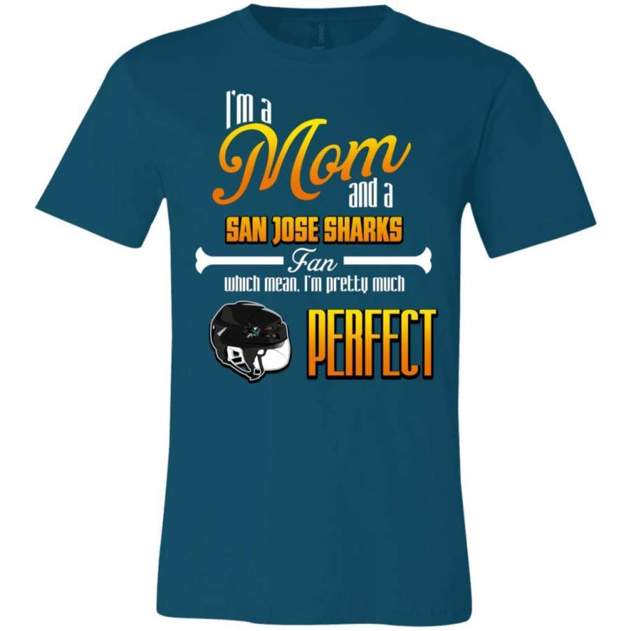 Cool Pretty Perfect Mom Fan San Jose Sharks T Shirt