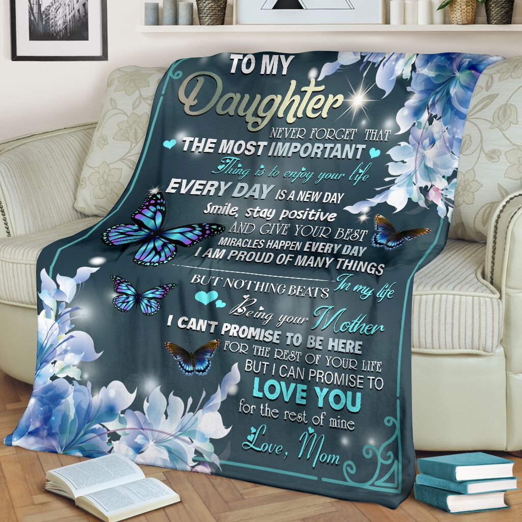 To My Daughter Fleece Blanket, Every Day Is A New Day Smile, Stay Positive Gift For Daughter From Mom Birthday Gift Home Decor Bedding Couch Sofa Soft