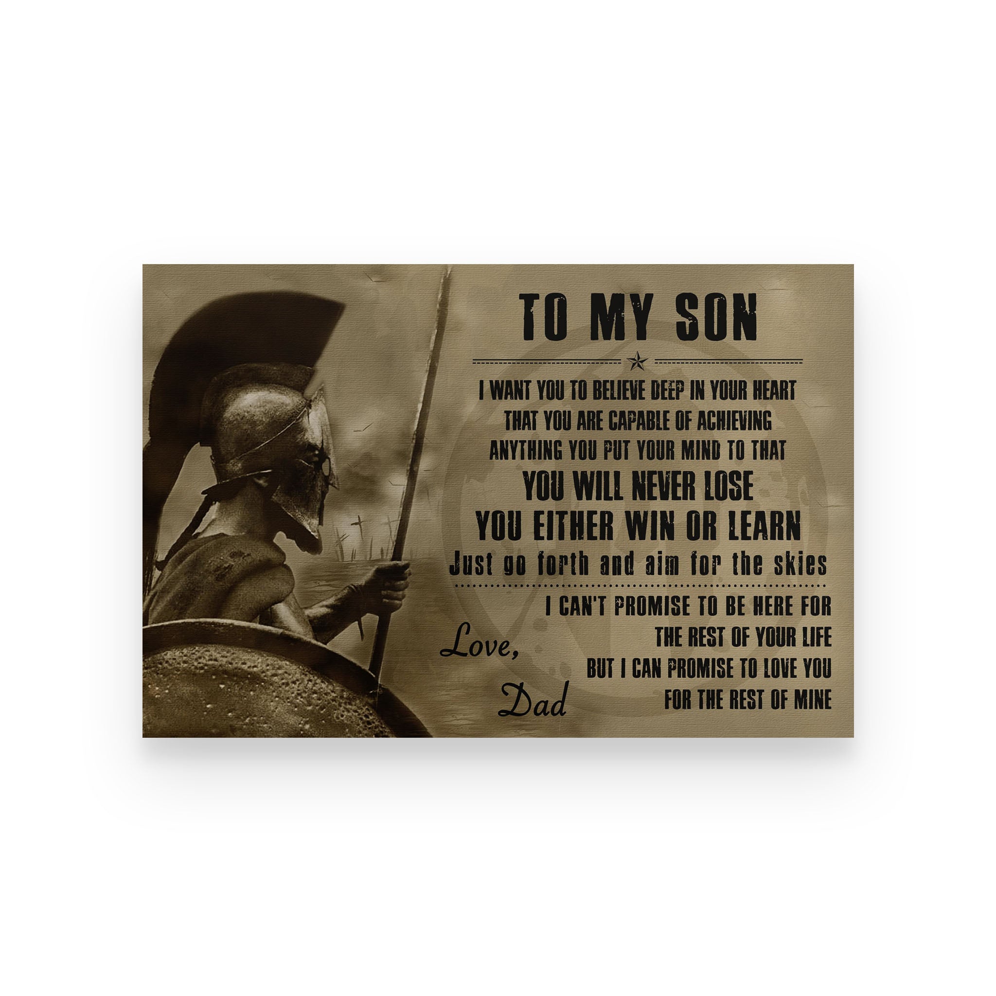 Spartan poster dad to son I want you to believe deep in your heart