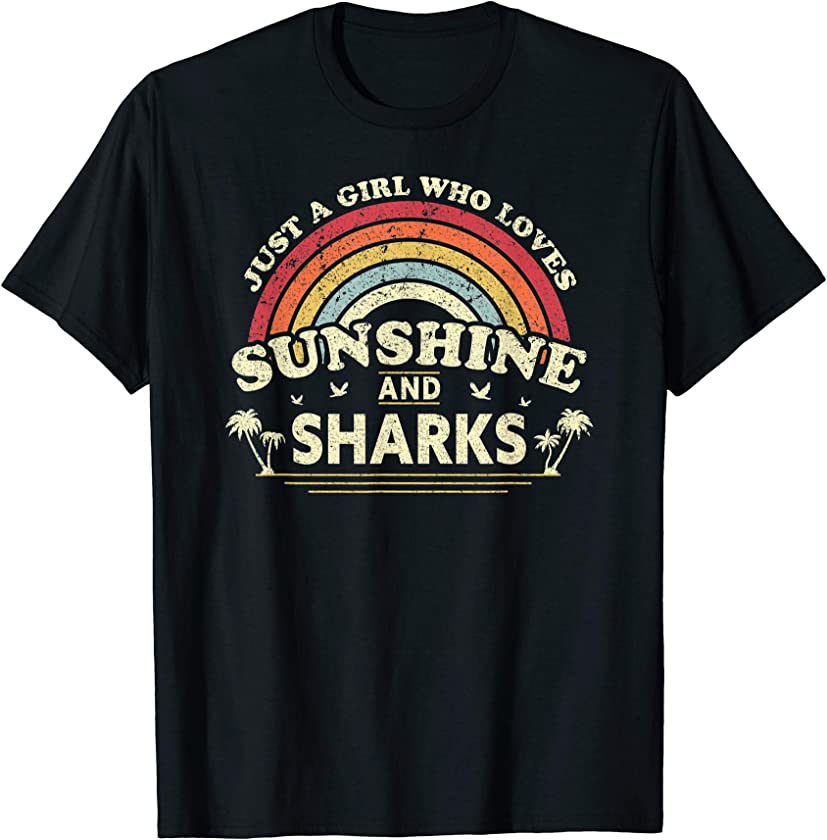 Shark Shirt. Just A Girl Who Loves Sunshine And Sharks T-Shirt